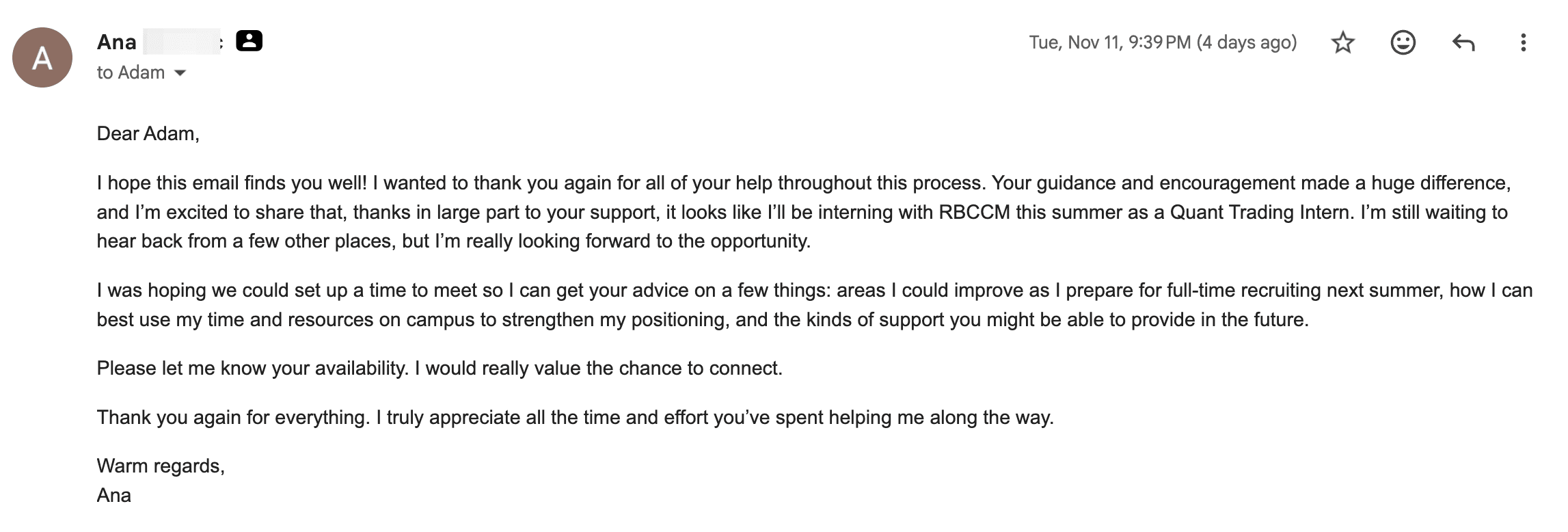 Email from Ana — Internship — RBC Capital Markets (Quant Trading). “Thanks in large part to your support, it looks like I'll be interning at RBCCM this summer as a Quant Trading Intern.”