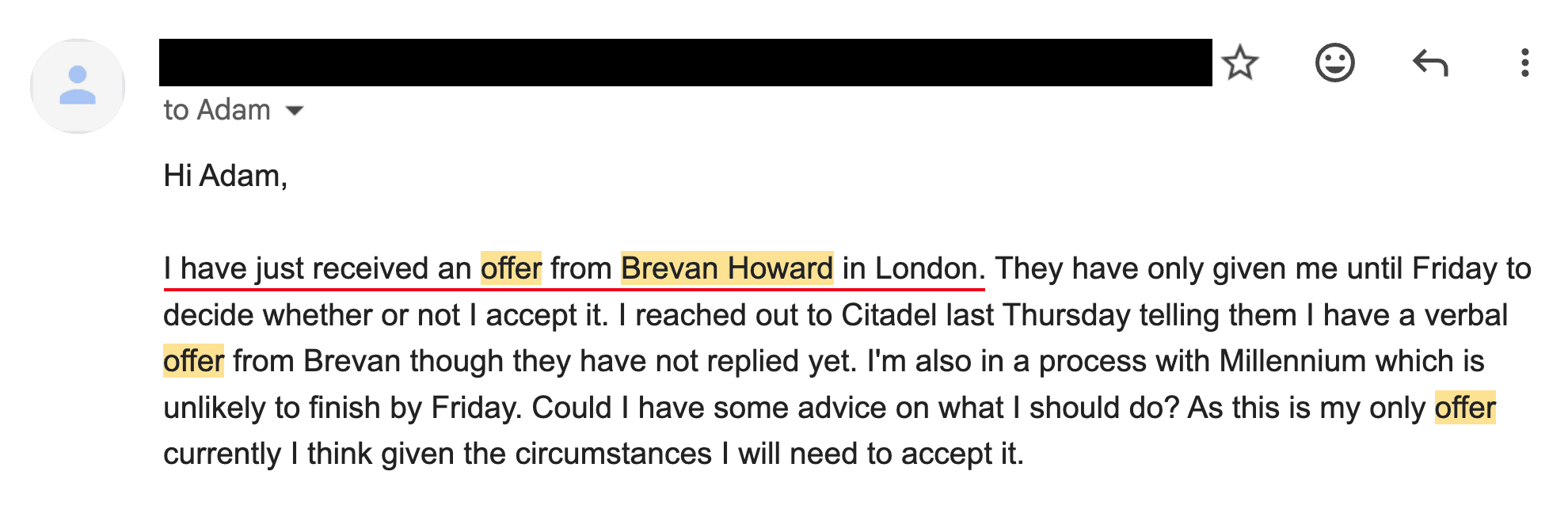 Email from Verified student — Offers — Brevan Howard + Citadel. “I have a verbal from Citadel and an offer from Brevan Howard in London… “CONGRATS! Brevan Howard has some of the most talented macro folks around.””