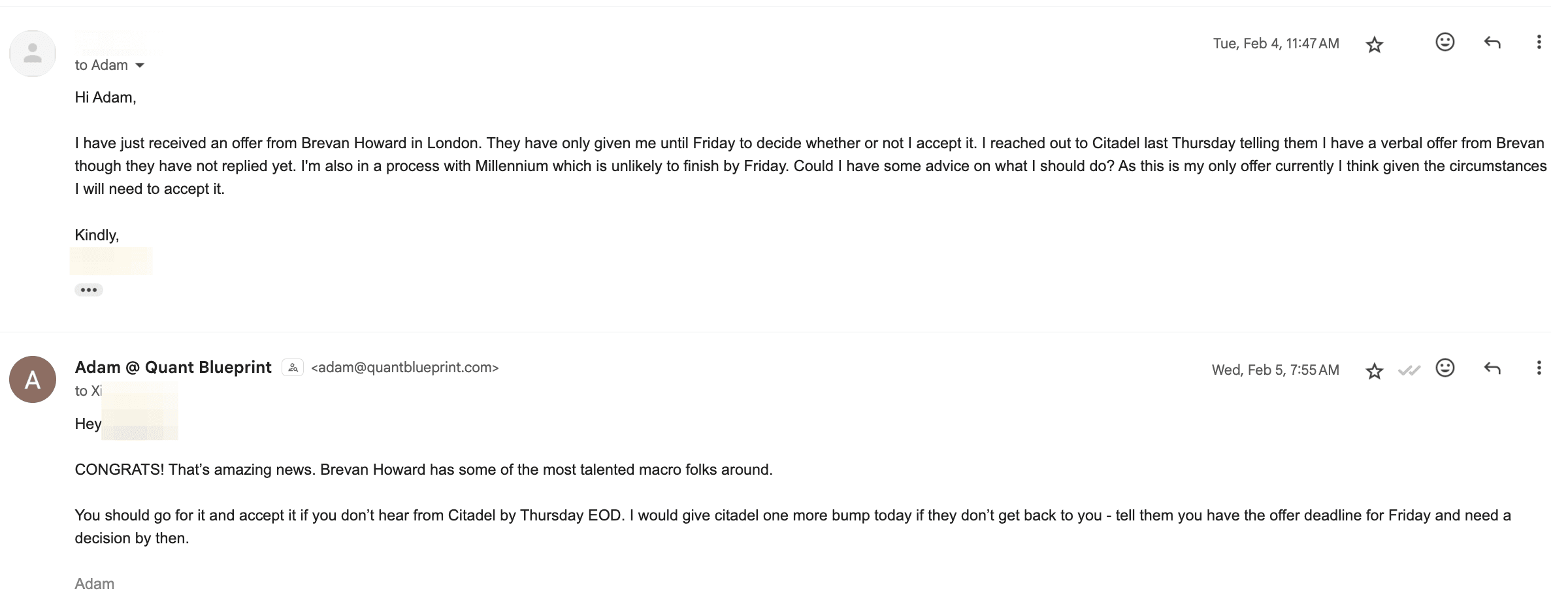 Email from Verified student — Offers — Brevan Howard + Citadel. “I have a verbal from Citadel and an offer from Brevan Howard in London… “CONGRATS! Brevan Howard has some of the most talented macro folks around.””