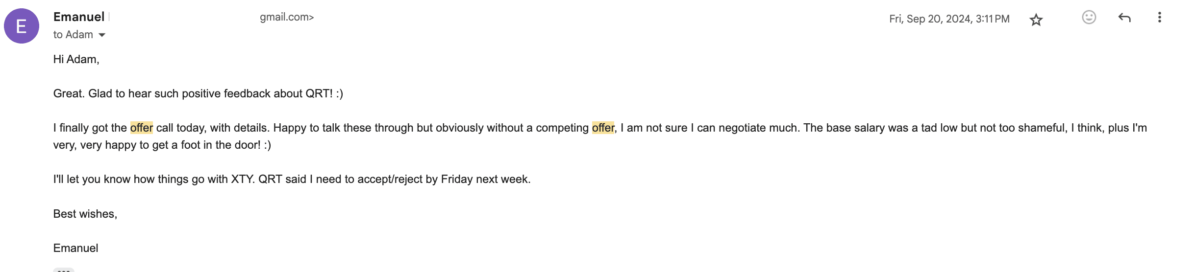 Email from Emanuel — Offer — QRT. “I finally got the offer call today, with details… very, very happy to get a foot in the door!”