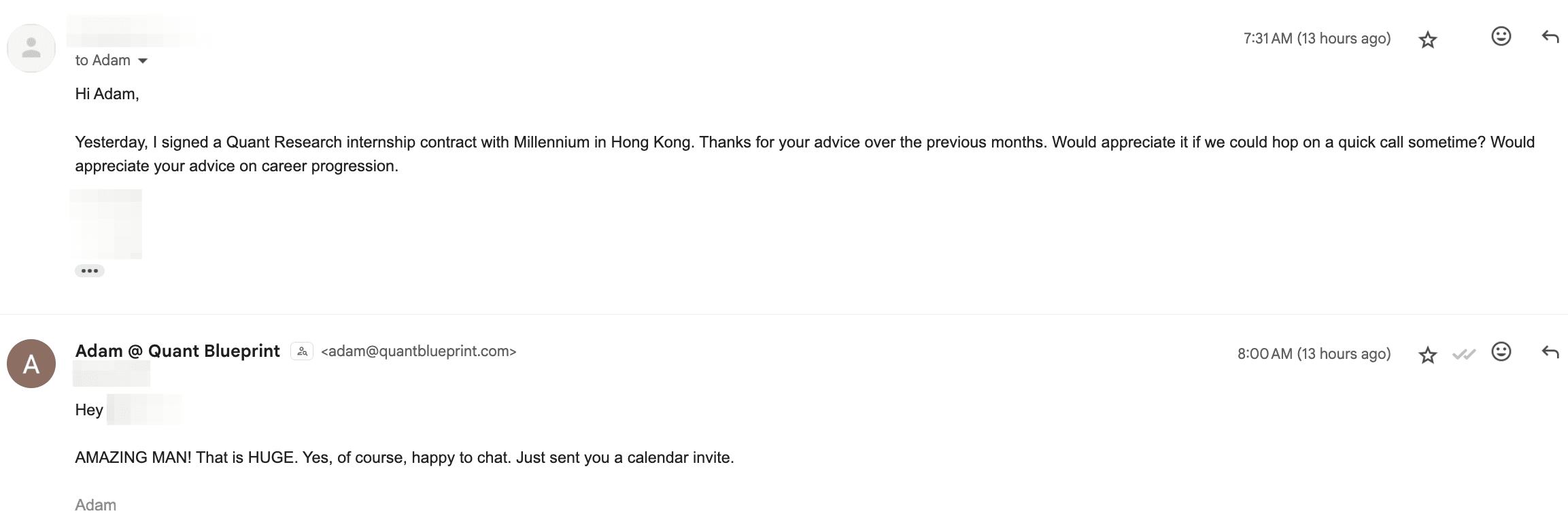 Email from Verified student — Signed — Millennium (Hong Kong). “Yesterday, I signed a Quant Research internship contract with Millennium in Hong Kong… “AMAZING MAN! That is HUGE.””