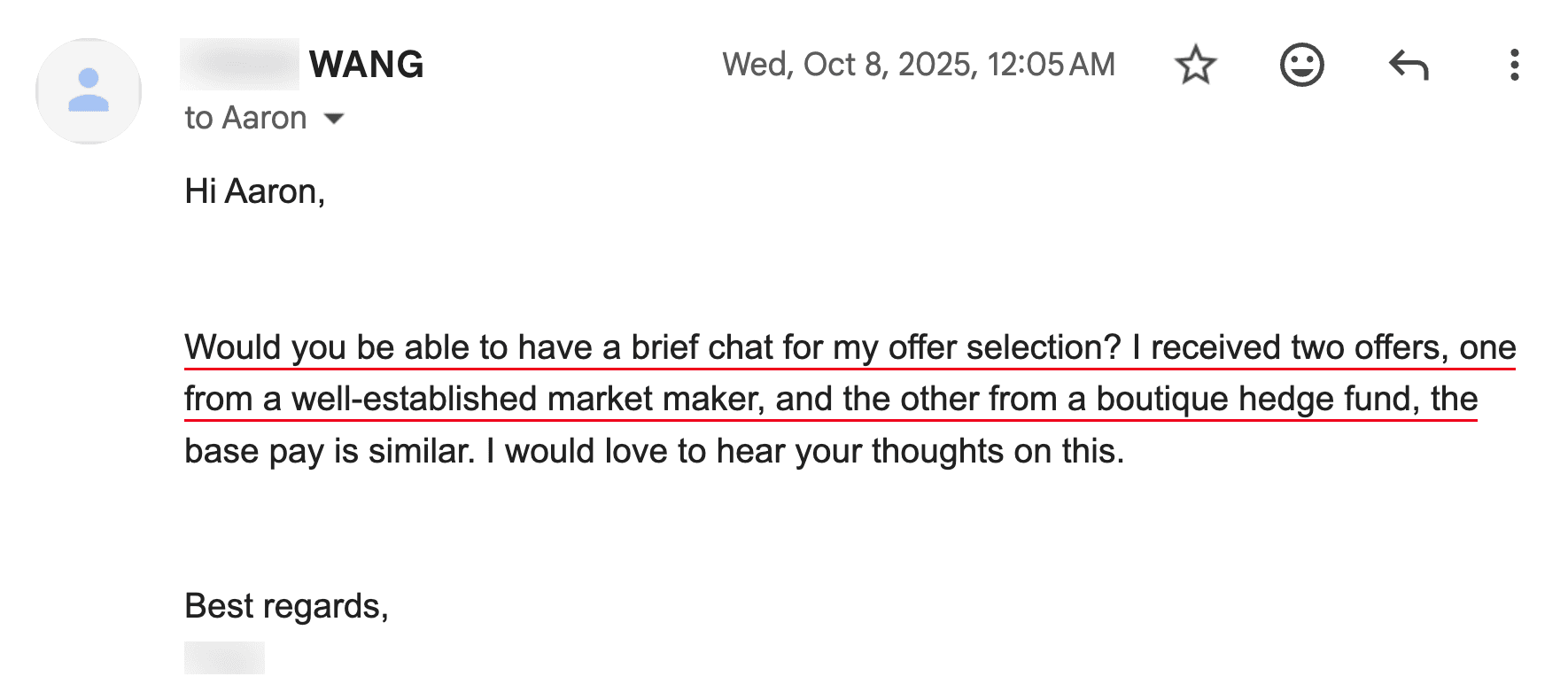 Email from Wang — Two offers — picking between firms. “I received two offers, one from a well-established market maker, and the other from a boutique hedge fund. I'd love your thoughts.”